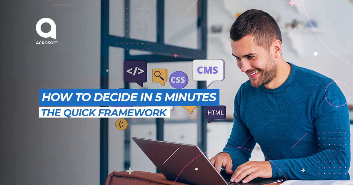 How to Decide in 5 Minutes: The Quick Framework How to Decide in 5 Minutes: The Quick Framework